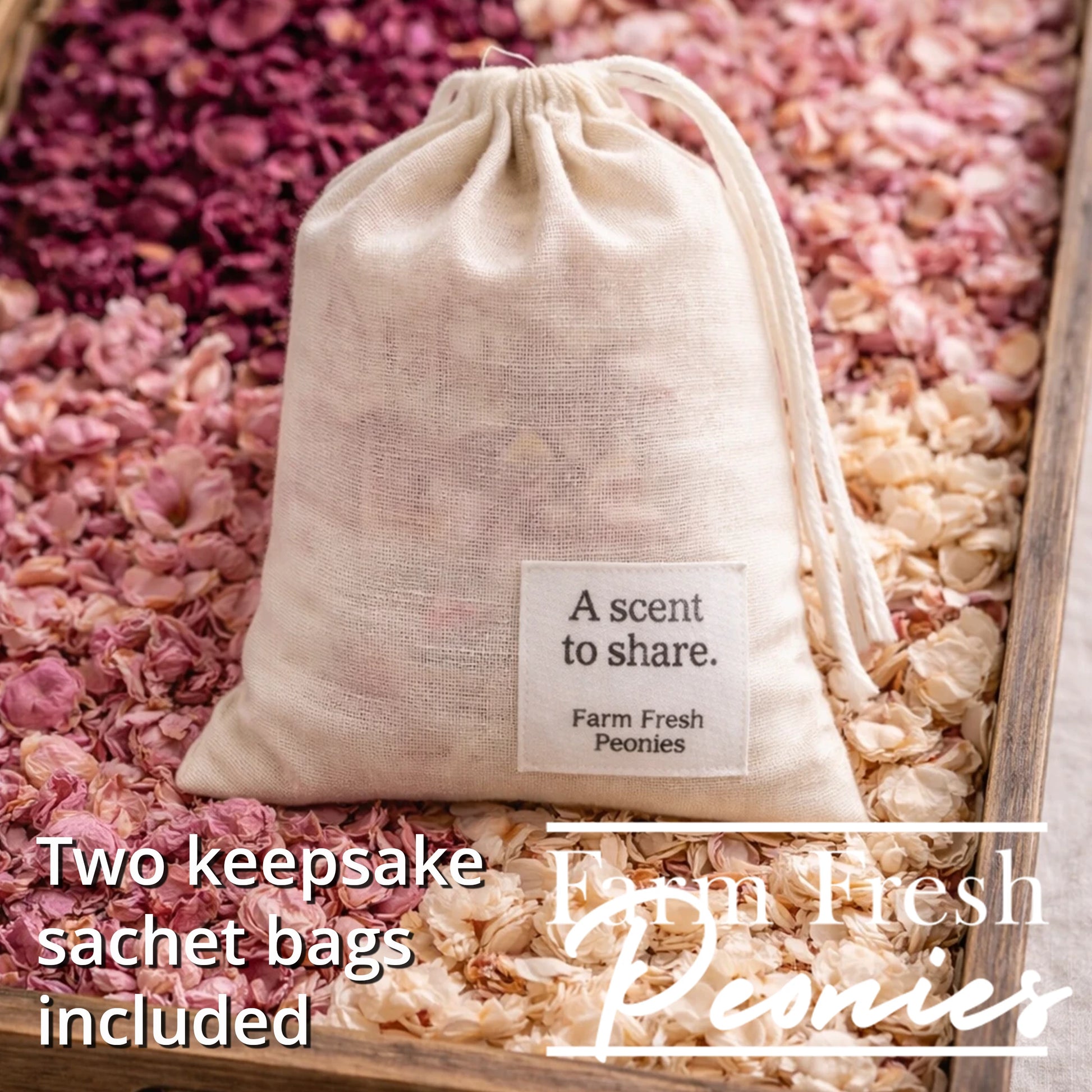 Muslin bags to make a keepsake sachet with your peonie petals post bloom